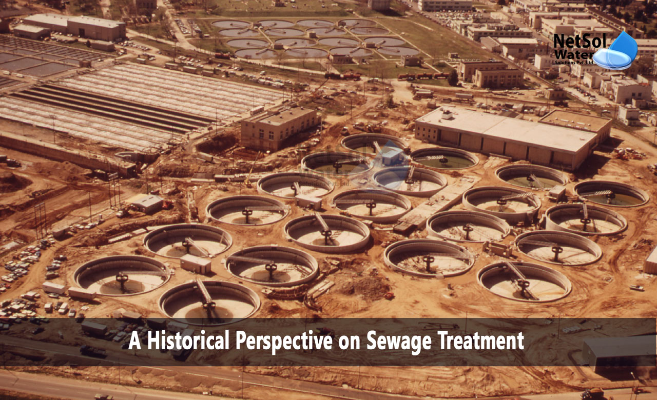 A Historical Perspective on Sewage Treatment, What is the history of sewage treatment