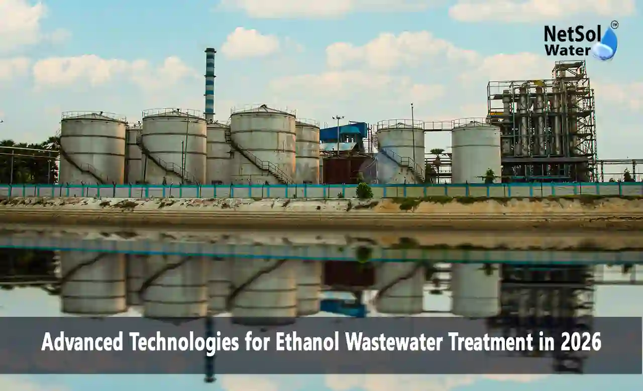 ethanol wastewater treatment, ethanol plant effluent,  wastewater treatment technologies 2026, anaerobic digestion, membrane bioreactor,  zero liquid discharge, ZLD ethanol, UASB reactor, BOD COD reduction,  distillery wastewater management, spent wash treatment, vinasse treatment,  biogas recovery, advanced wastewater treatment, industrial effluent treatment