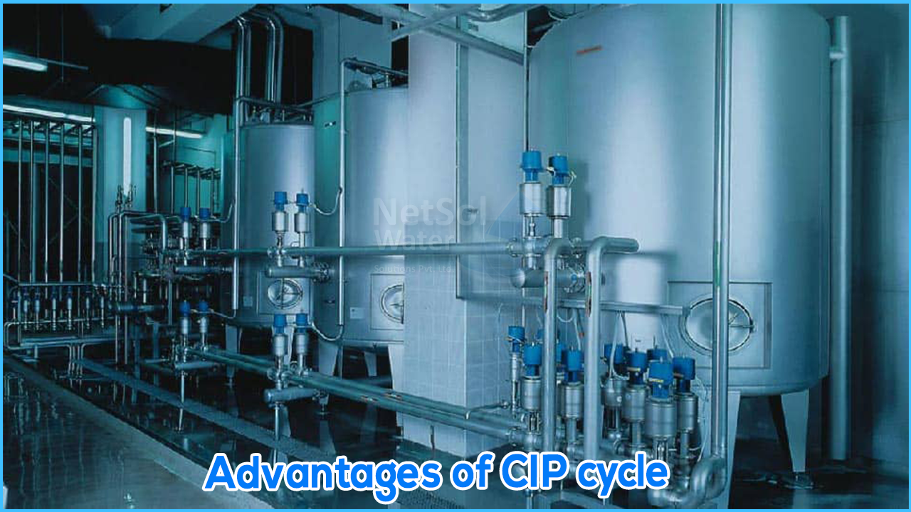 Advantages of CIP cycle
