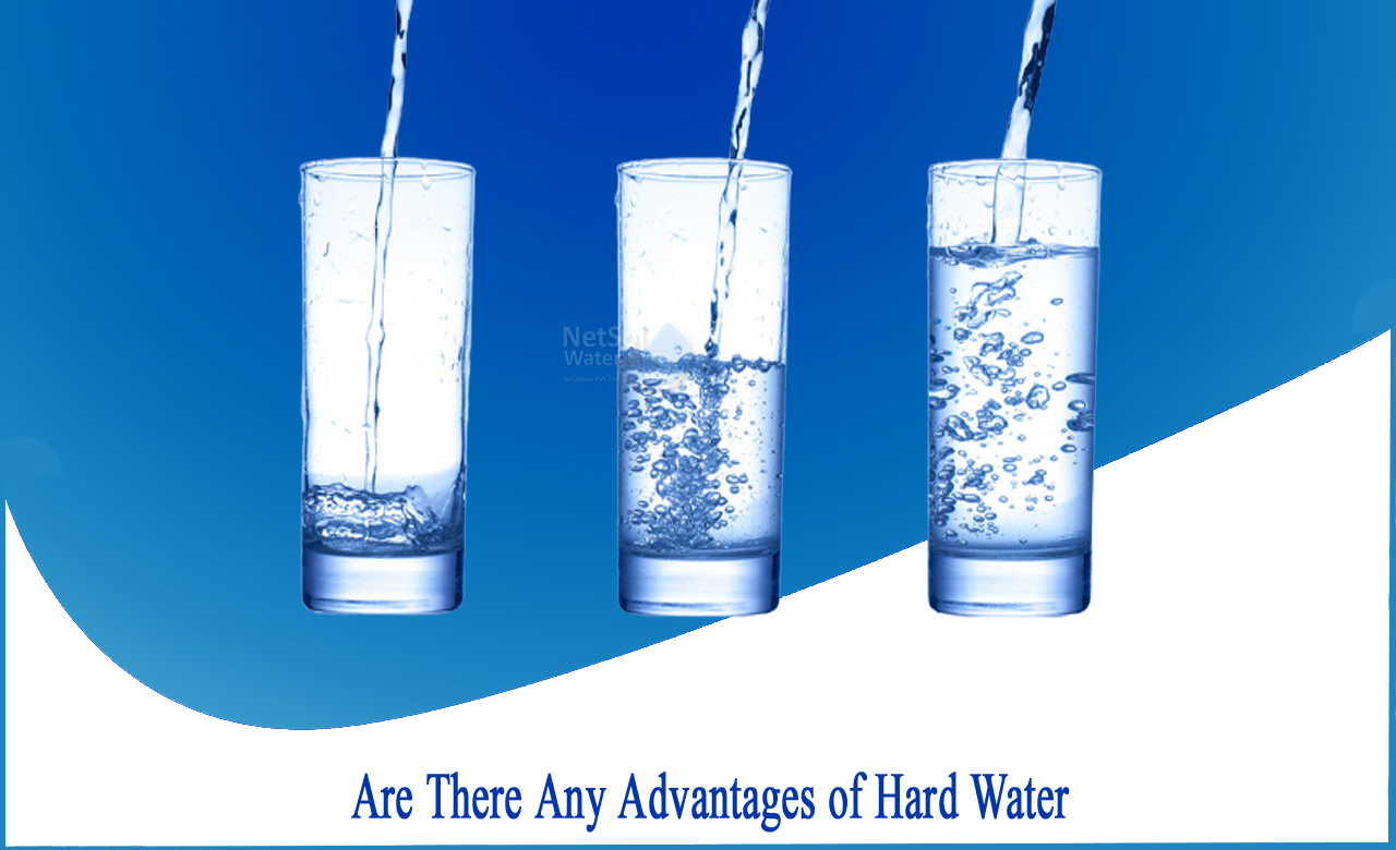 disadvantages of hard water, advantages of hard water in industries, advantages of hard water