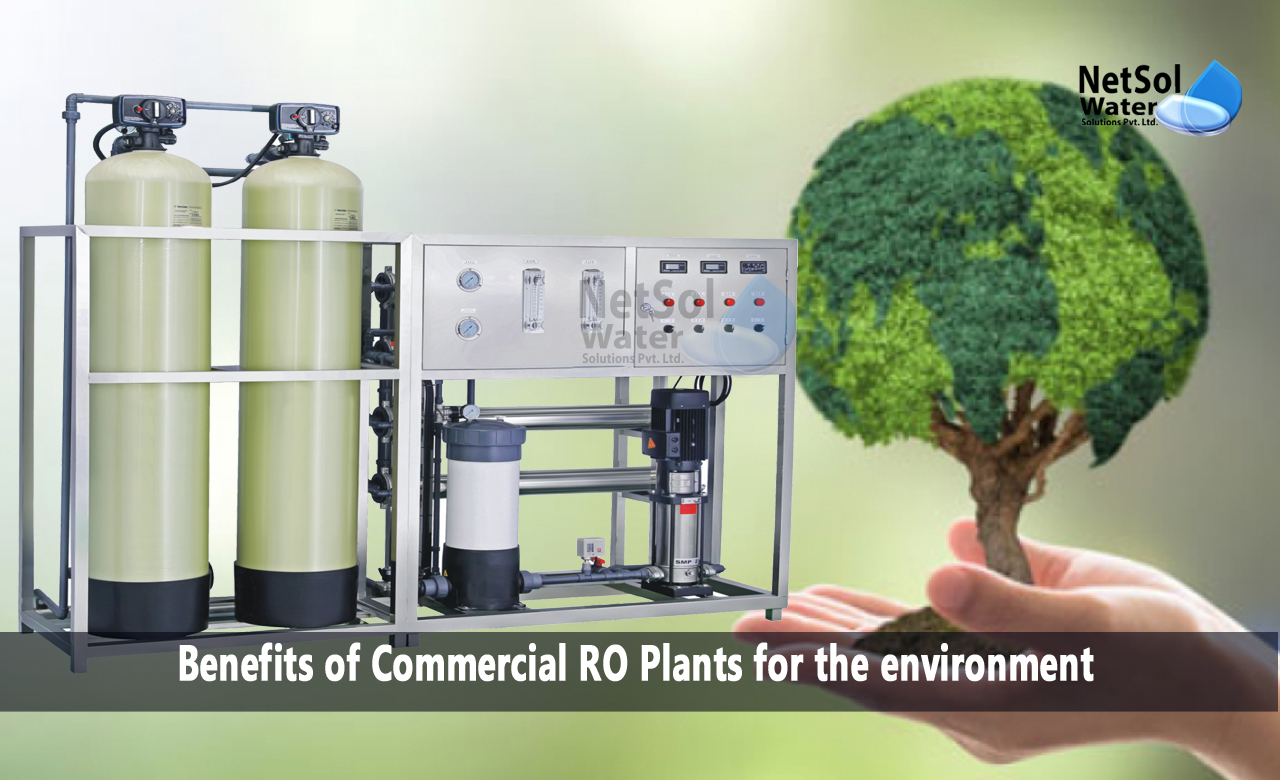 Benefits of Commercial RO Plants, Advantages of Commercial RO Plant