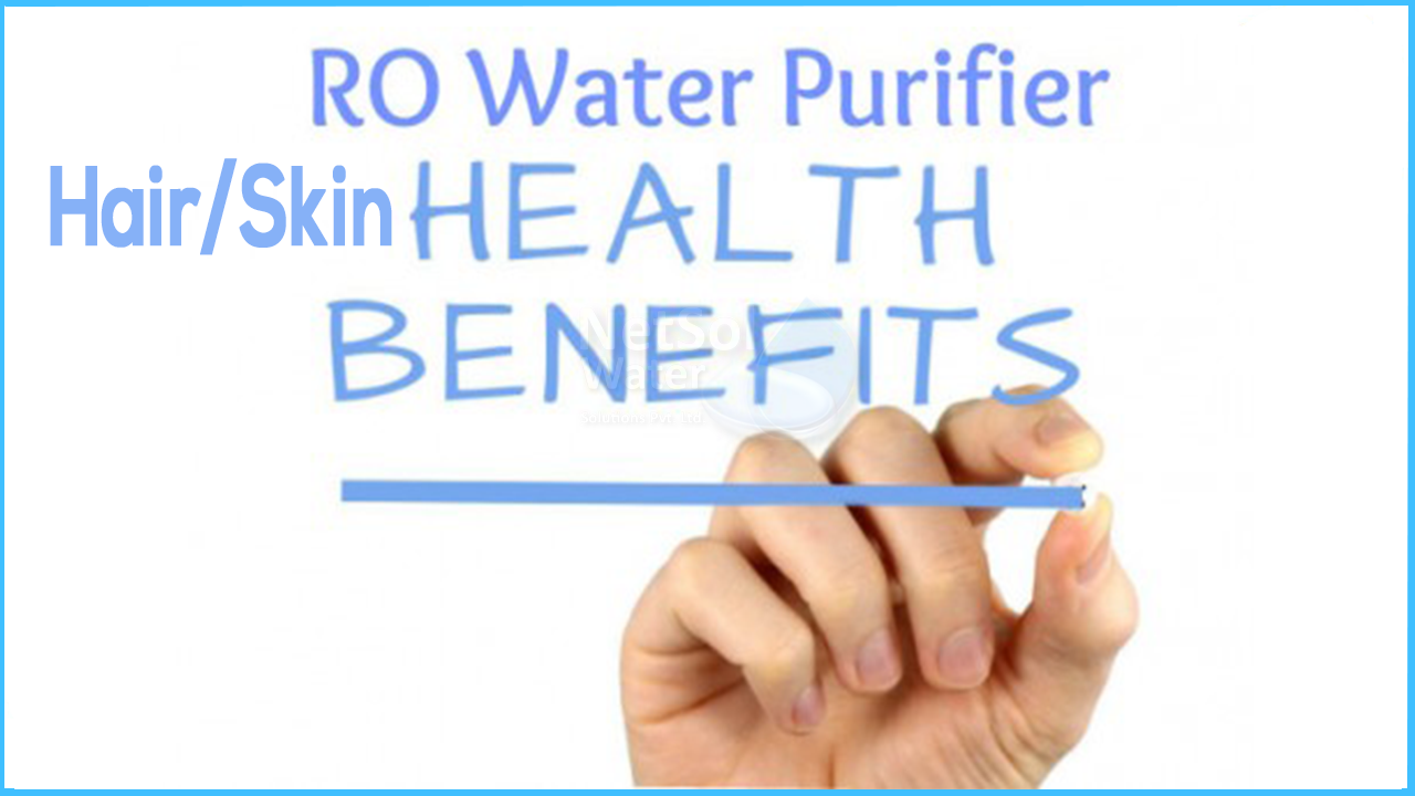 Benefits of pure RO water for skin and hair | RO Manufacturer