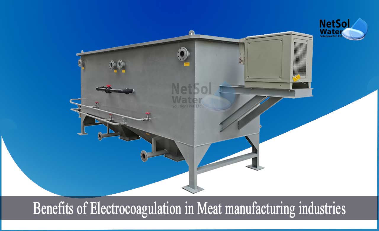 Benefits of Electrocoagulation, Meat manufacturing industries