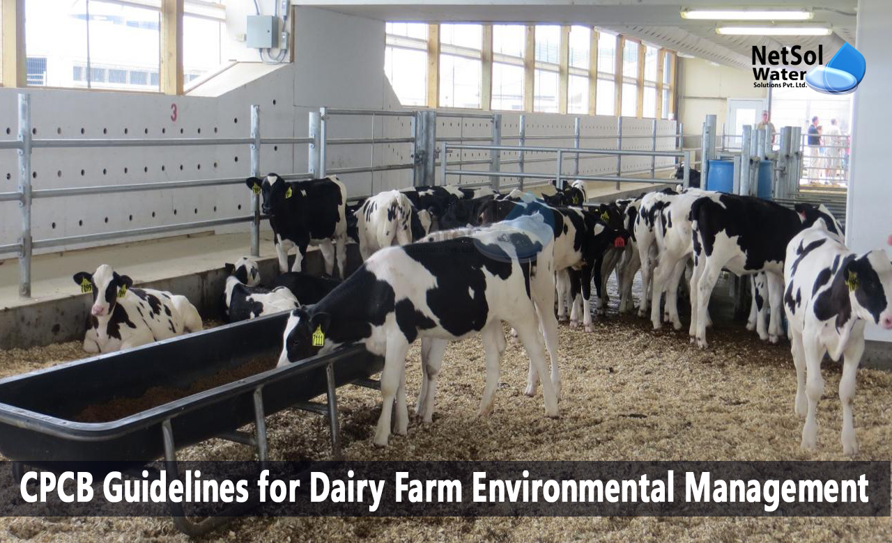 guidelines for environmental management of dairy farms and gaushalas, dairy farm waste management, cpcb guidelines for industries