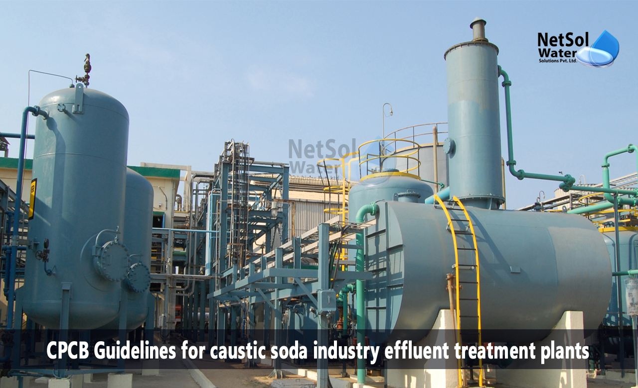 wastewater discharge standards by cpcb, cpcb guidelines for sewage treatment plant, CPCB Guidelines for caustic soda industry effluent treatment plants