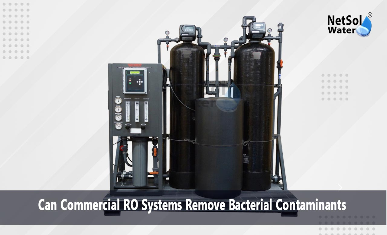 Will an RO system remove bacteria, What cannot be removed by reverse osmosis, How does a commercial RO system work