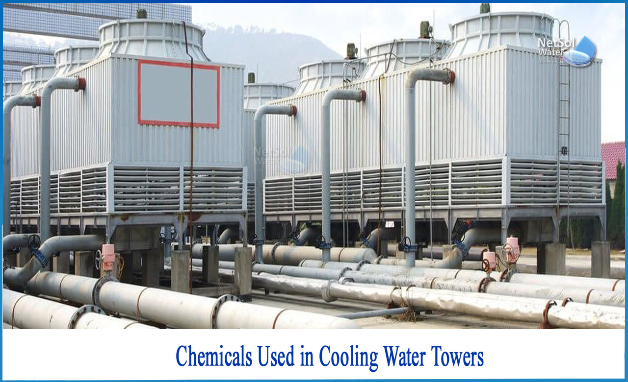 which chemical used in cooling tower, chemical used for cooling water, water cooling chemical name