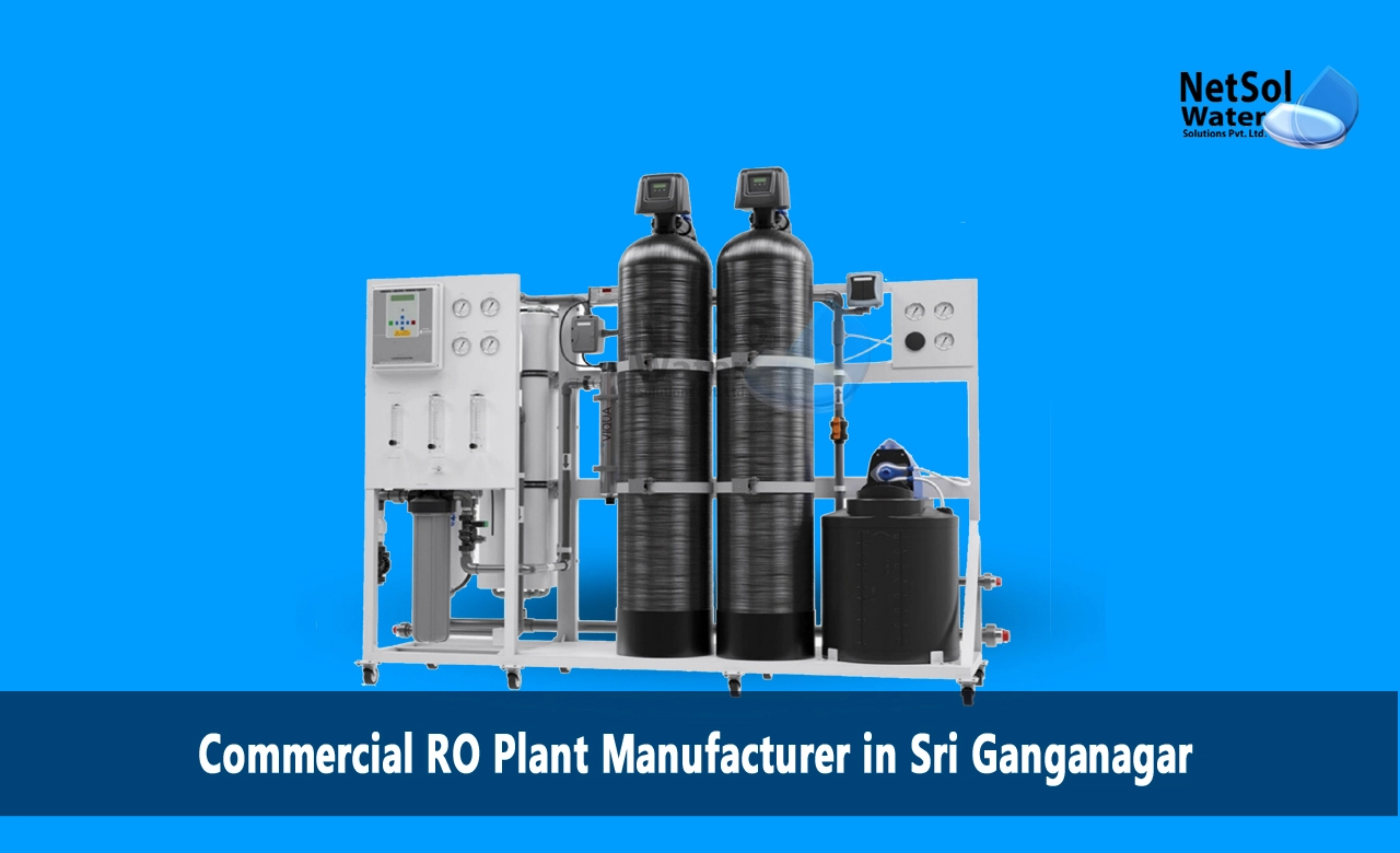 Top Commercial RO Plant Manufacturer in Sri Ganganagar, List of Commercial RO Plant Manufacturer in Sri Ganganagar, Best Commercial RO Plant Manufacturer in Sri Ganganagar