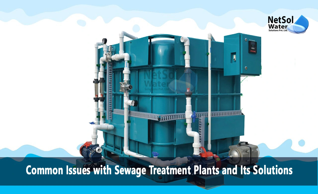 What is the main problem in sewage treatment, How can we solve the problem of sewage system, What is the problem with sewage plants