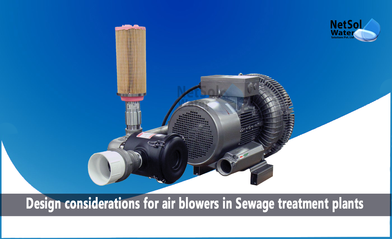 air blower for sewage treatment plant, function of air blower in water treatment plant, aeration blower sizing calculation