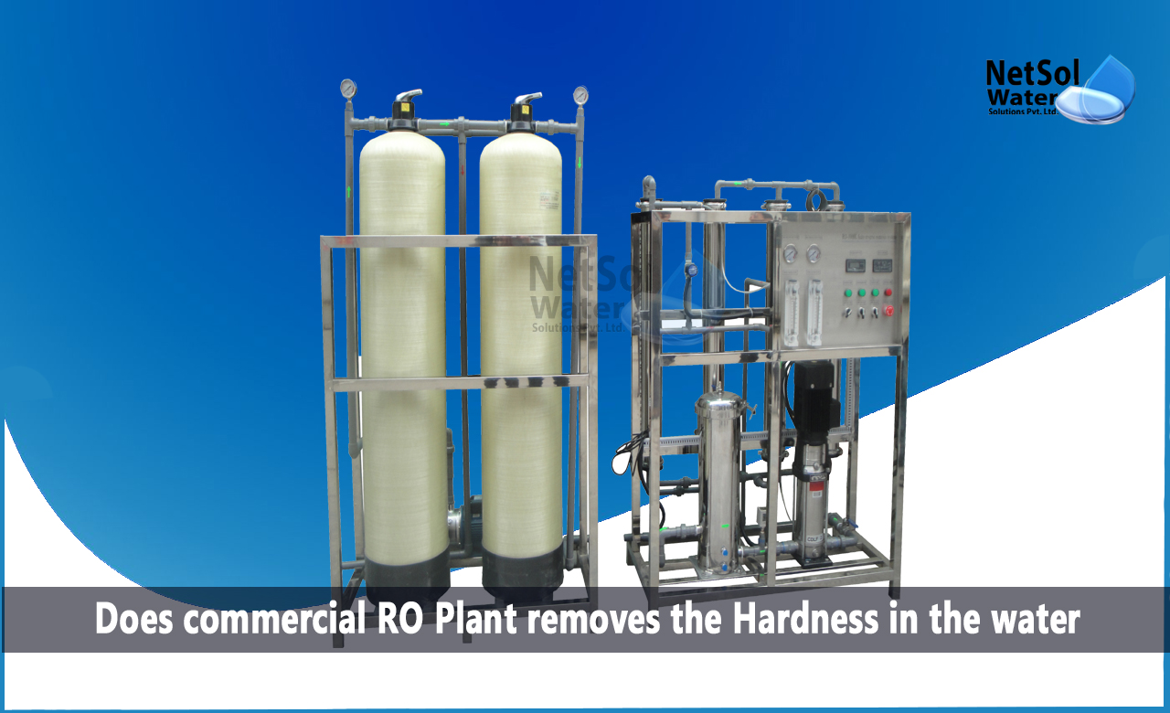 hardness of ro water in ppm, How does commercial RO plant remove hardness from water, Advantages of using a commercial RO plant for hardness removal