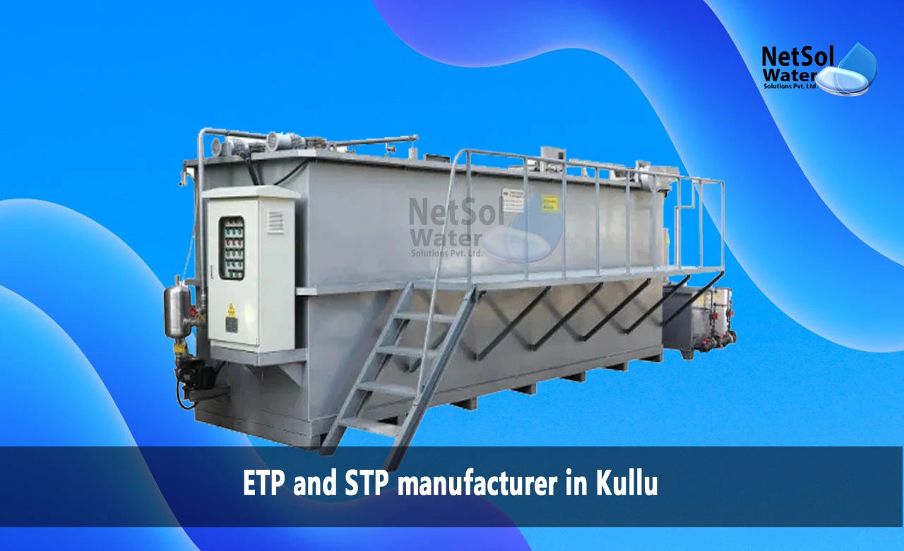 Top etp and stp plant manufacturers in Kullu, List of etp and stp plant manufacturers in Kullu, Best etp and stp plant manufacturers in Kullu