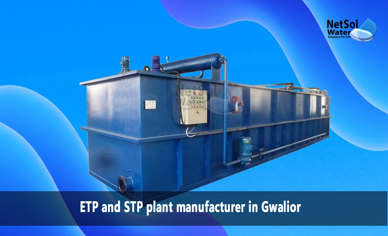 Top etp and stp plant manufacturers in Gwalior, List of etp and stp plant manufacturers in Gwalior, Best etp and stp plant manufacturers in Gwalior