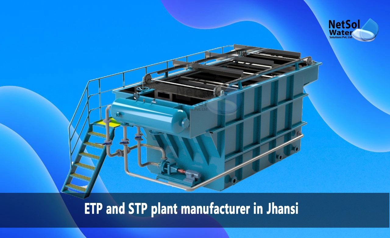 Top etp and stp plant manufacturers in Jhansi, List of etp and stp plant manufacturers in Jhansi, Best etp and stp plant manufacturers in Jhansi