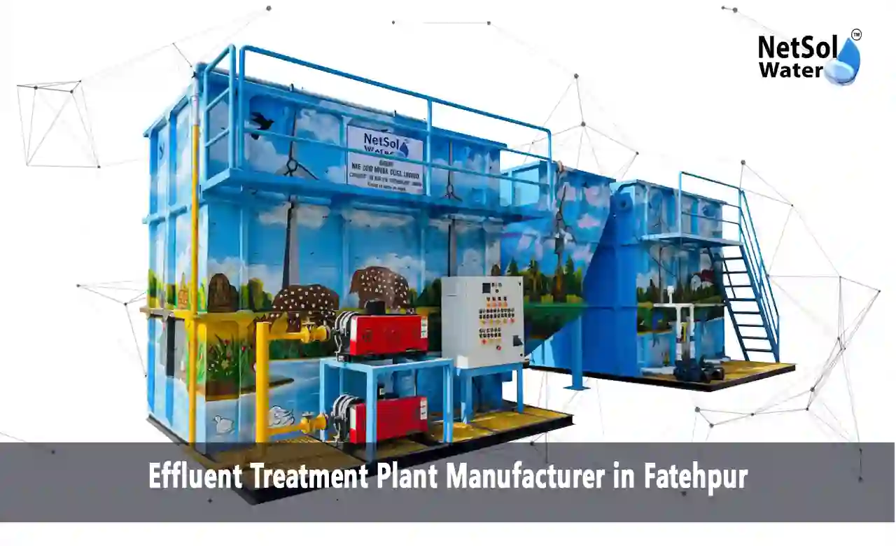 Effluent Treatment Plan in Fatehpur, ETP Manufacturer in Fatehpur, Best Effluent Treatment Plant Manufacturer in Fatehpur, Top Effluent Treatment Plant Manufacturer in Fatehpur