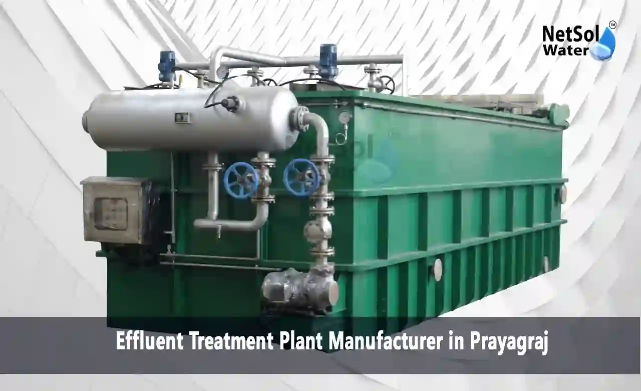 effluent treatment plant Prayagraj, ETP manufacturer UP, ZLD system Prayagraj, industrial wastewater treatment, Naini industrial area ETP
