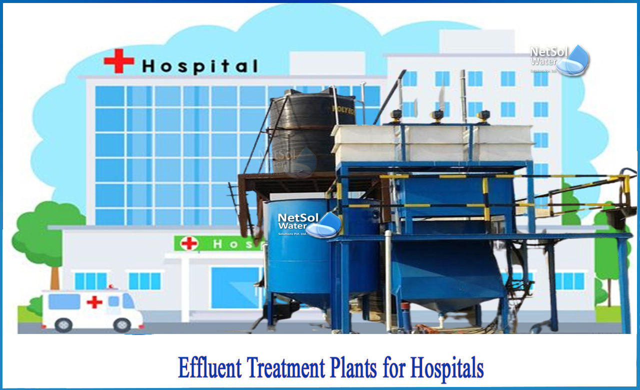 hospital effluent treatment plant, hospital wastewater treatment plant, sewage treatment plant for small hospitals, stp and etp in hospital