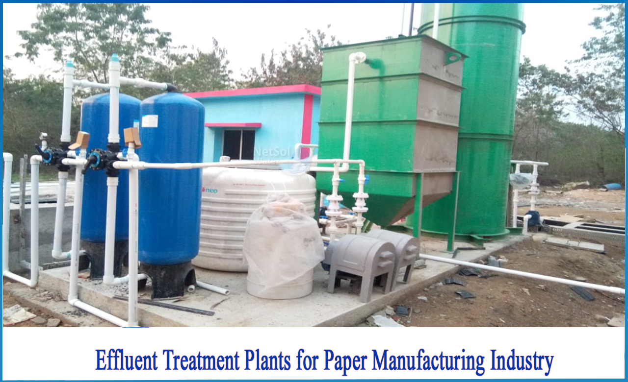 effluent treatment plant in paper industry, pulp and paper industry wastewater treatment in india, wastewater characteristics of pulp and paper industry