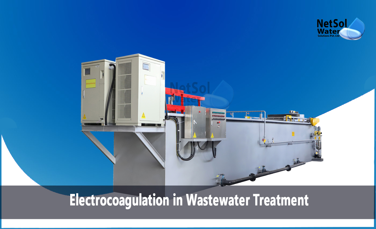 Types of electrocoagulation in wastewater treatment, electrocoagulation wastewater treatment, electrocoagulation wastewater treatment disadvantages