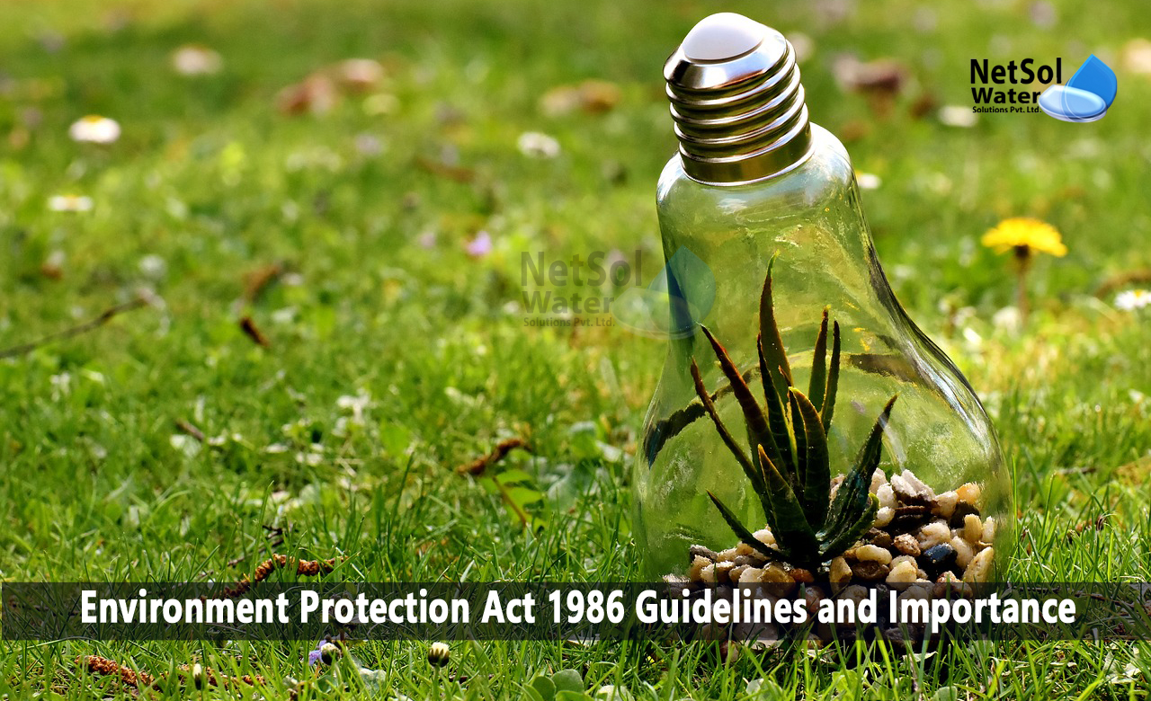 Importance Of The Environment Protection Act 1986