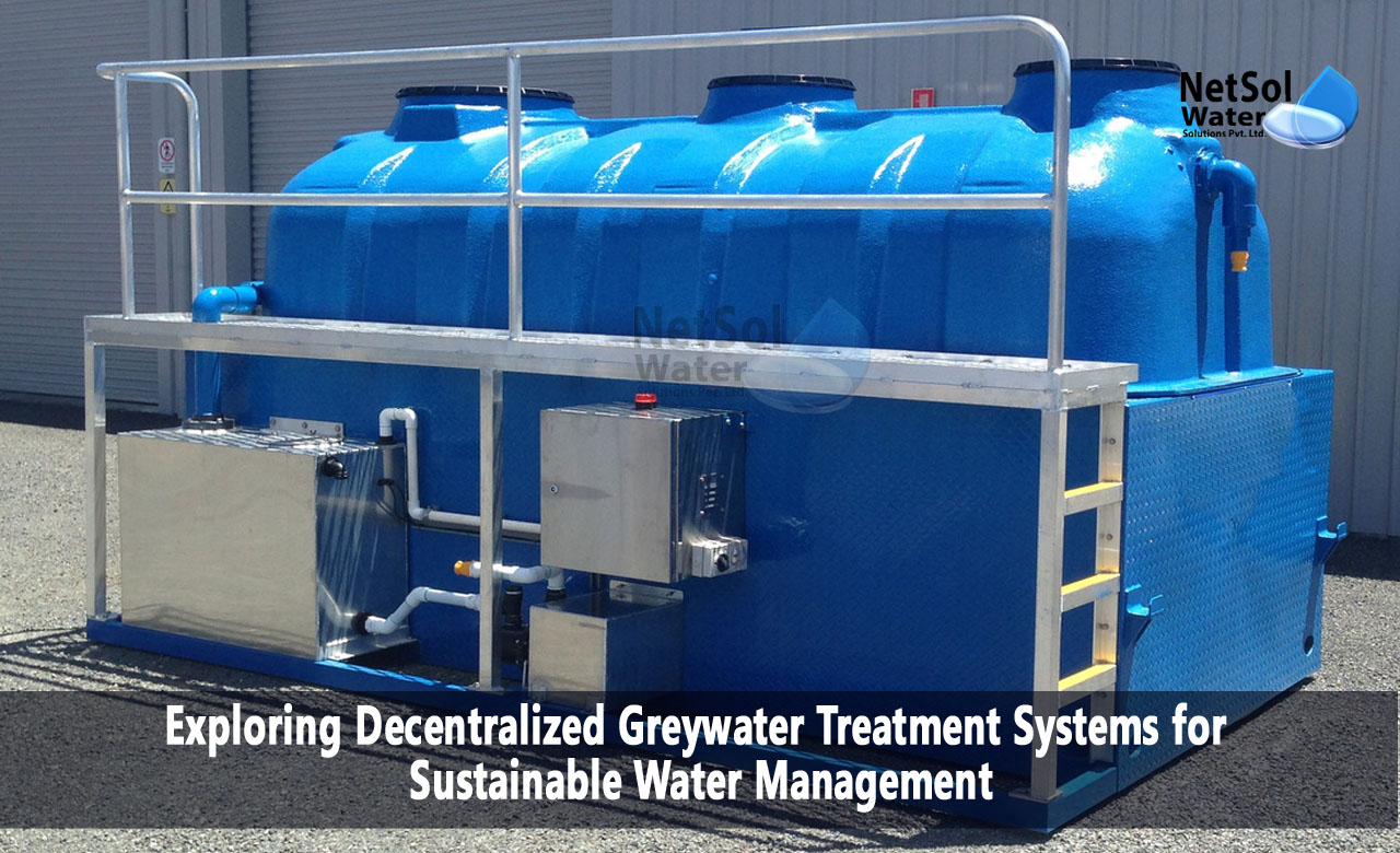 Understanding Decentralized Greywater Treatment Systems, Benefits of Decentralized Greywater Treatment Systems