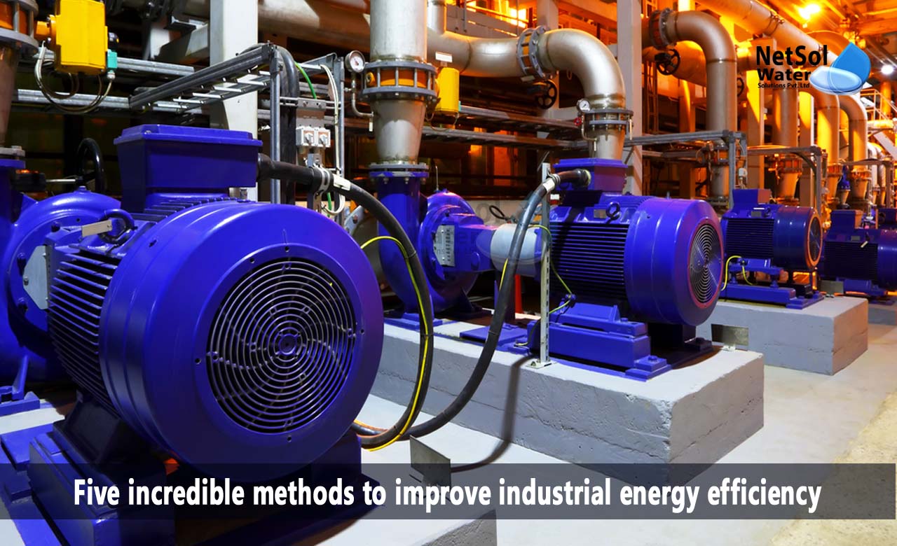 how to improve energy efficiency, energy efficiency in industrial systems, methods to improve energy efficiency