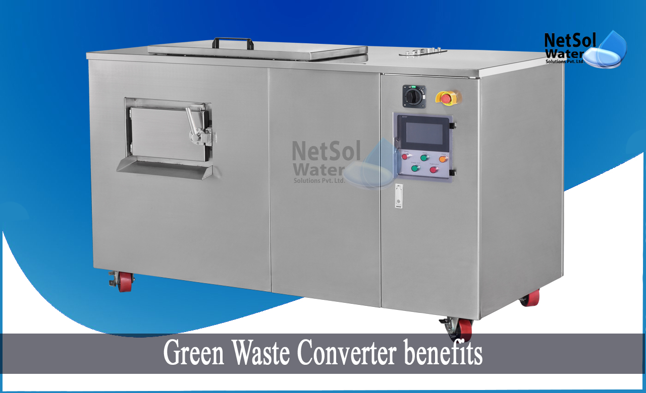 disadvantages of organic waste, what is green waste, Green Waste Converter benefits