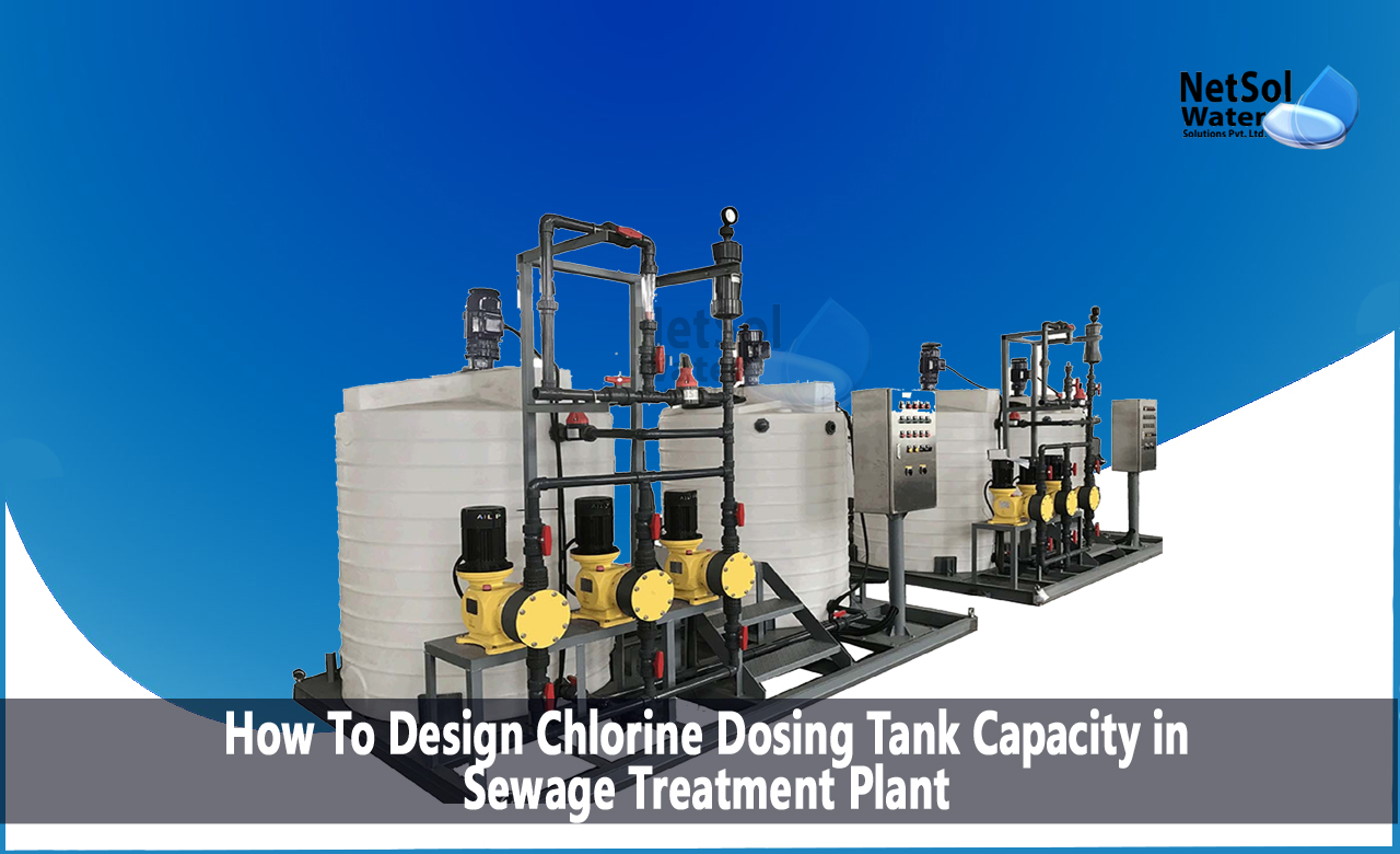 Chlorine Dosing Tank Capacity in STP, How To Design Chlorine Dosing Tank Capacity in STP, Types of Chlorine Used in Water Treatment