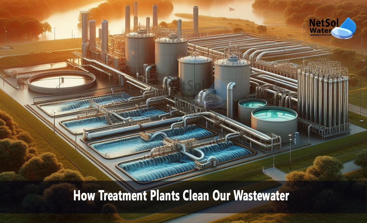 How do water treatment plants clean the water, What is the role of wastewater treatment, How is water treated as a wastewater treatment plant