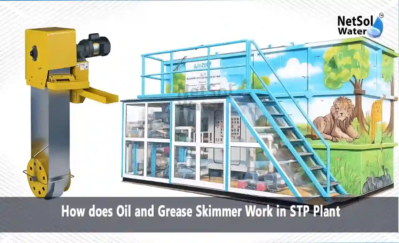 Oil and Grease Skimmer in STP Plant, Oil Skimmer Working, How Oil and Grease Skimmer Works, STP Oil Skimmer, Sewage Treatment Plant Oil Skimmer, Oil and Grease Removal, Floating Oil Removal