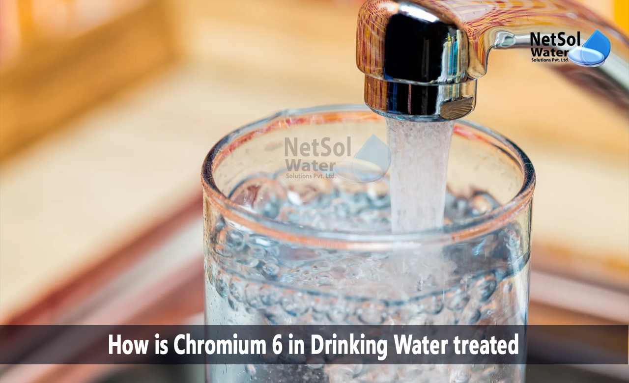 What is chromium-6, Is chromium-6 harmful, How is chromium-6 in drinking water treated