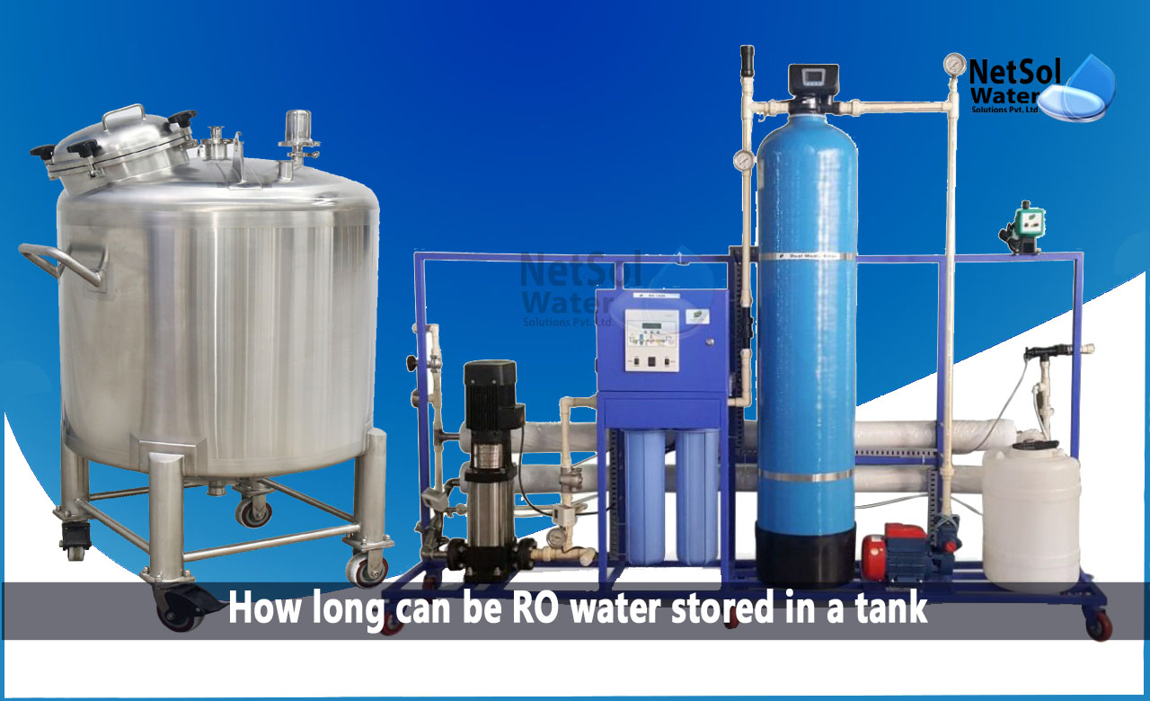 how long can you leave water in a tank, how long can deionized water be stored, How long can be RO water stored in a tank
