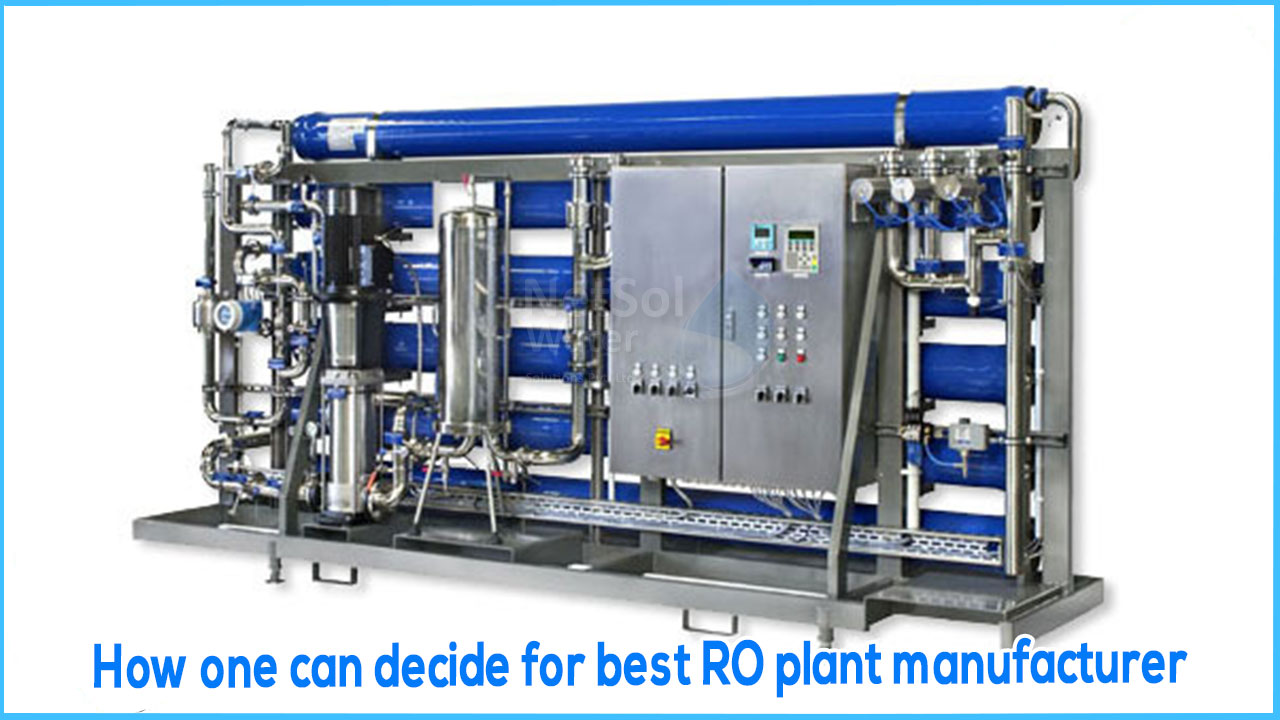 How one can decide for best RO plant manufacturer