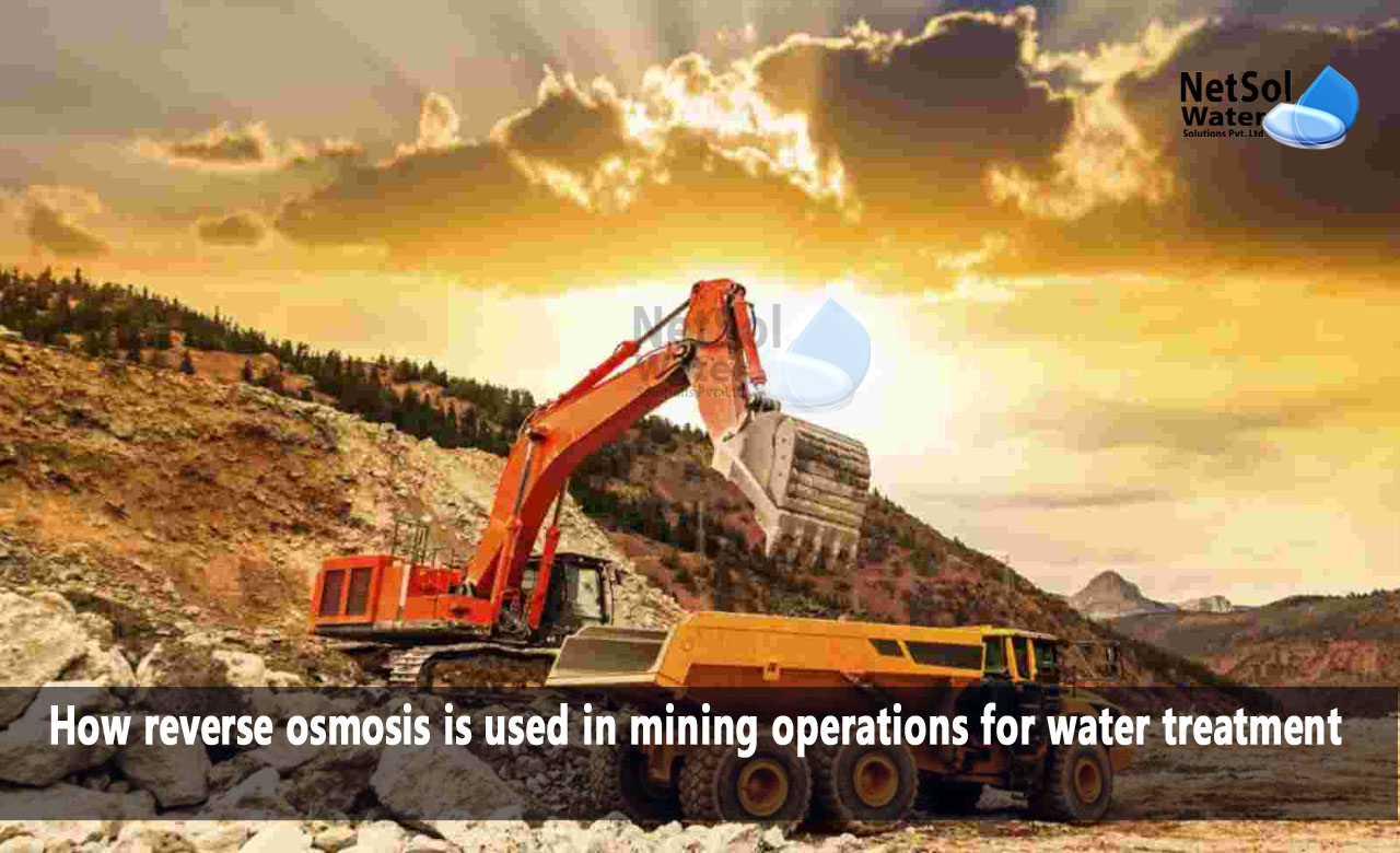 Water Treatment in Mining, How reverse osmosis is used in mining operations for water treatment