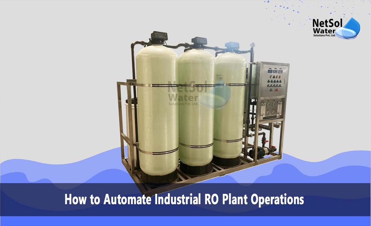 How does an industrial RO Plant work, What is the methodology of RO Plant, Automating Industrial RO Plant Operations