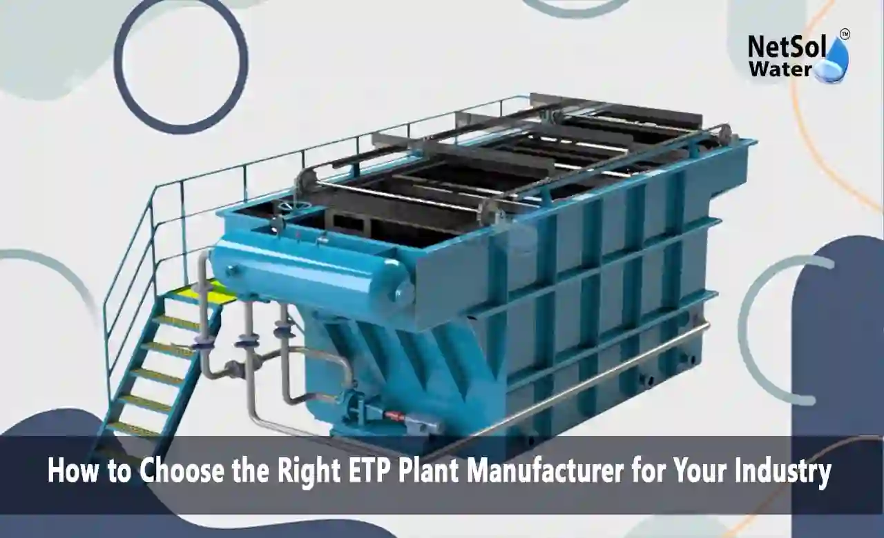 ETP Plant Manufacturer, Effluent Treatment Plant Manufacturer, Industrial ETP Plant Manufacturer, ETP Plant Supplier, Effluent Treatment Plant Supplier, ETP Plant for Industry