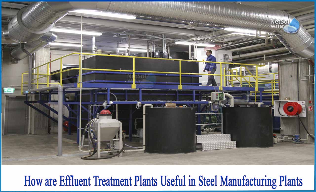 how are effluent treatment plants useful in steel manufacturing plants near delhi, wastewater treatment in steel industry, steel industry wastewater characteristics, water consumption per ton of steel in india