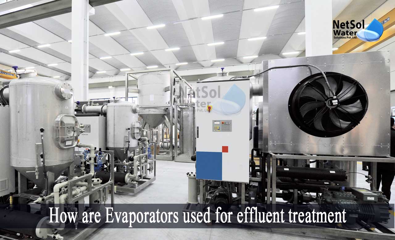evaporator for wastewater treatment, how to build a wastewater evaporator, waste water evaporators india