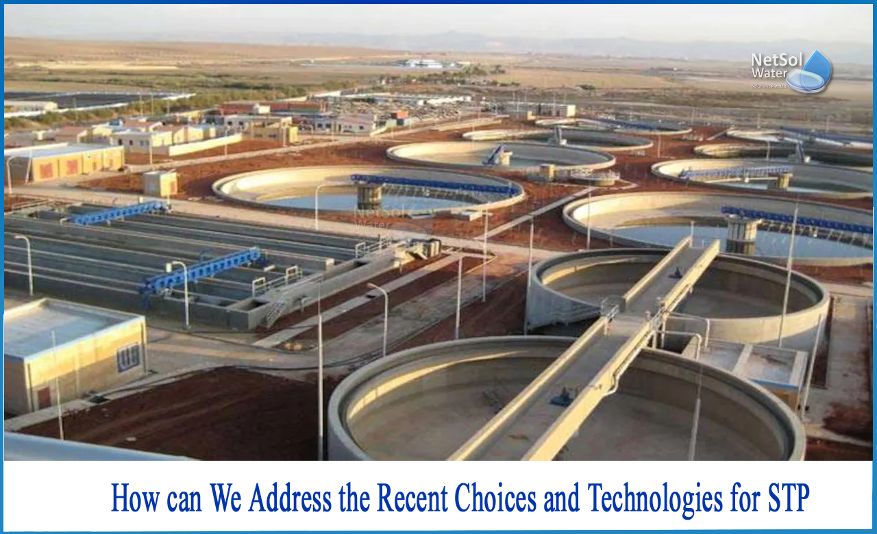 types of stp technologies, new technologies for wastewater treatment, latest stp technology in india