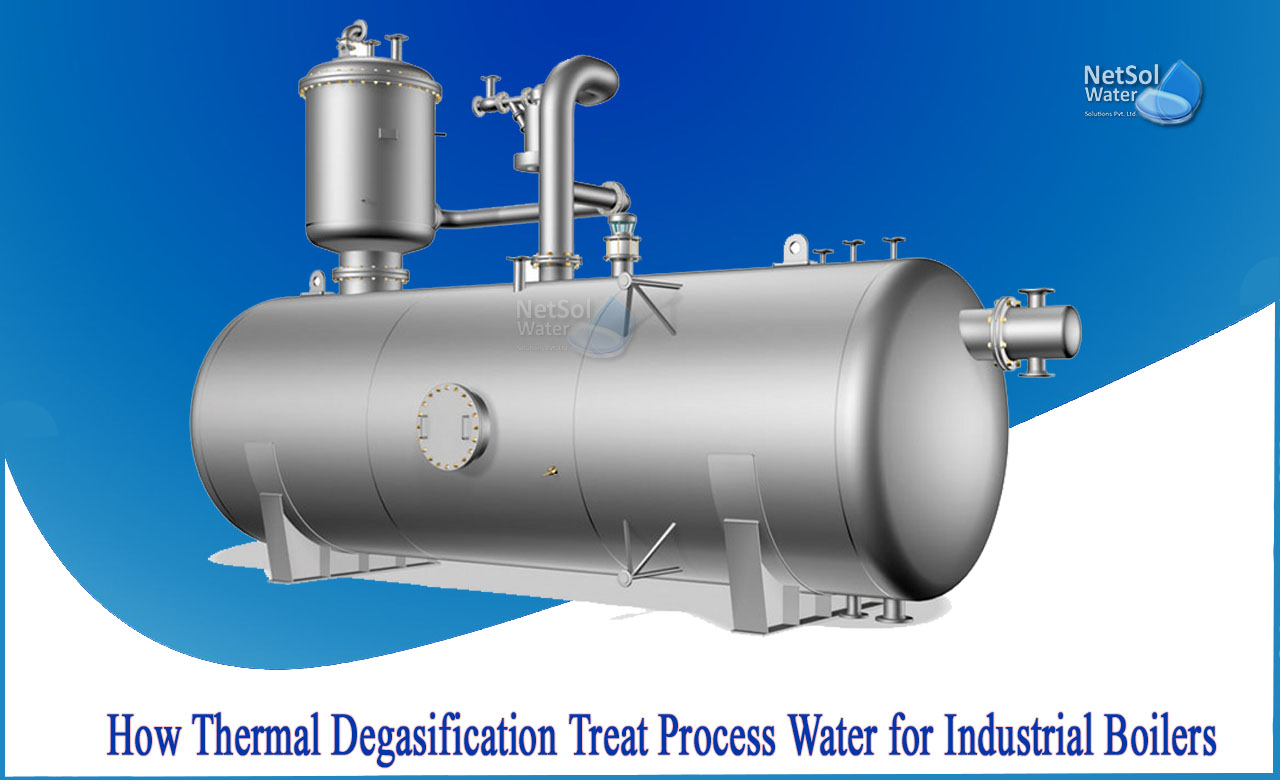 feed water treatment in power plant, boiler feed water specifications, what are the 2 types of boiler feed water treatment
