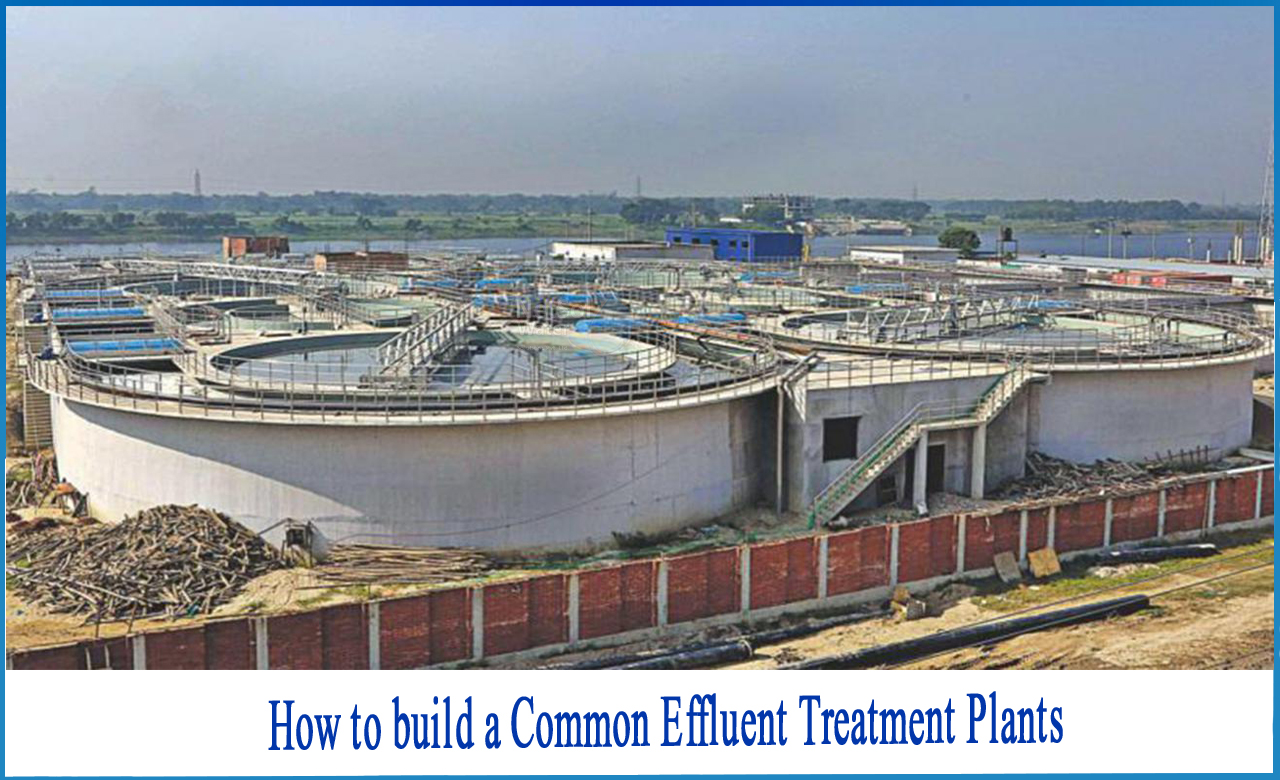 common effluent treatment plant process, what is common effluent treatment plant, common effluent treatment plant in india