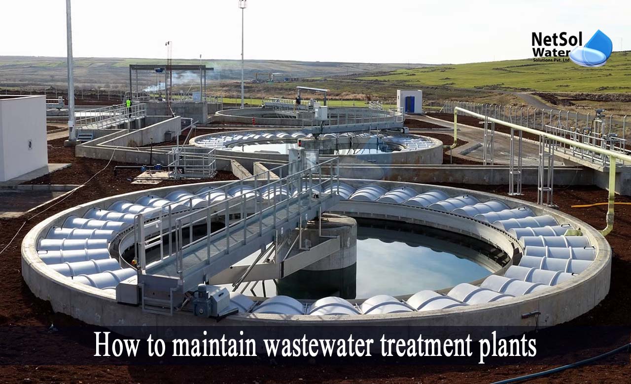 sewage treatment plant maintenance checklist, maintenance of sewage treatment plant, maintain wastewater treatment plants