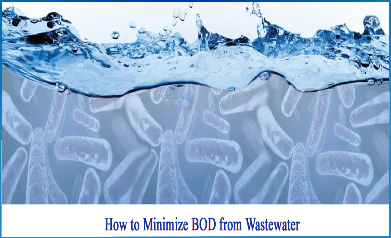 how to reduce bod and cod in wastewater, how to reduce bod and tss in wastewater, how to reduce cod in wastewater