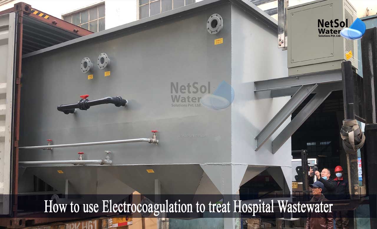Electrocoagulation to treat Hospital Wastewater, Electrocoagulation, treat Hospital Wastewater
