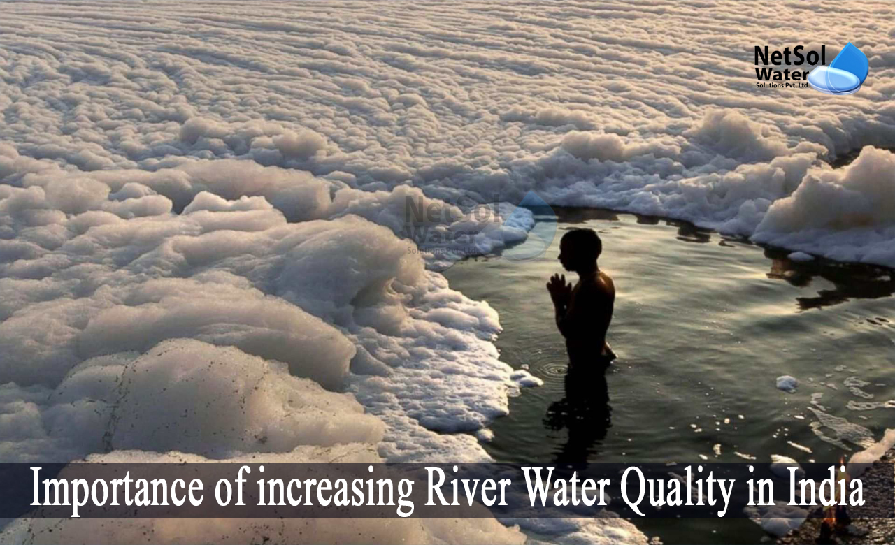 causes of river pollution in india, effects of water pollution in india, River Water Quality in India