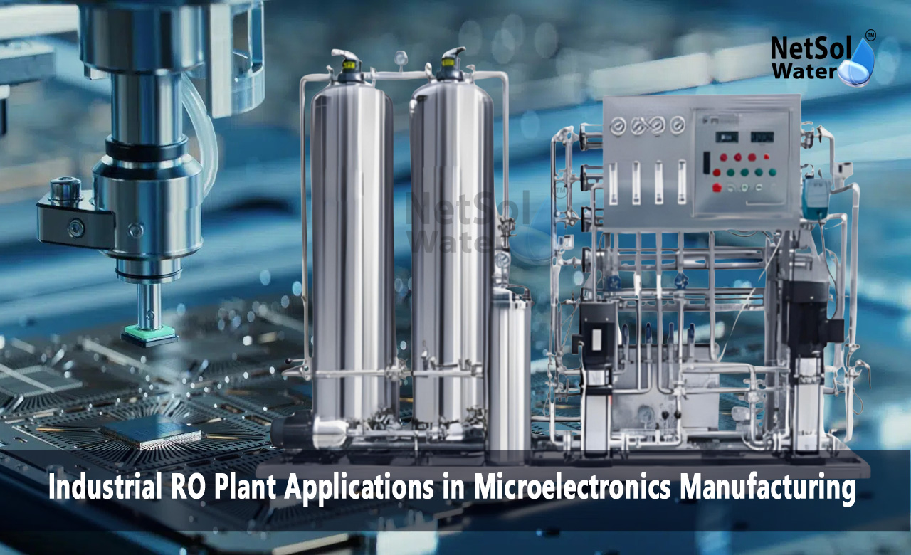 What is Reverse Osmosis, Why Ultrapure Water Matters in Microelectronics, RO in the Microelectronics Manufacturing Process