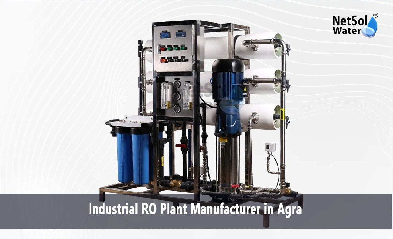 Best Industrial RO Plant Manufacturer in Agra, Top Industrial RO Plant Manufacturer in Agra, Leading Industrial RO Plant Manufacturer in Agra