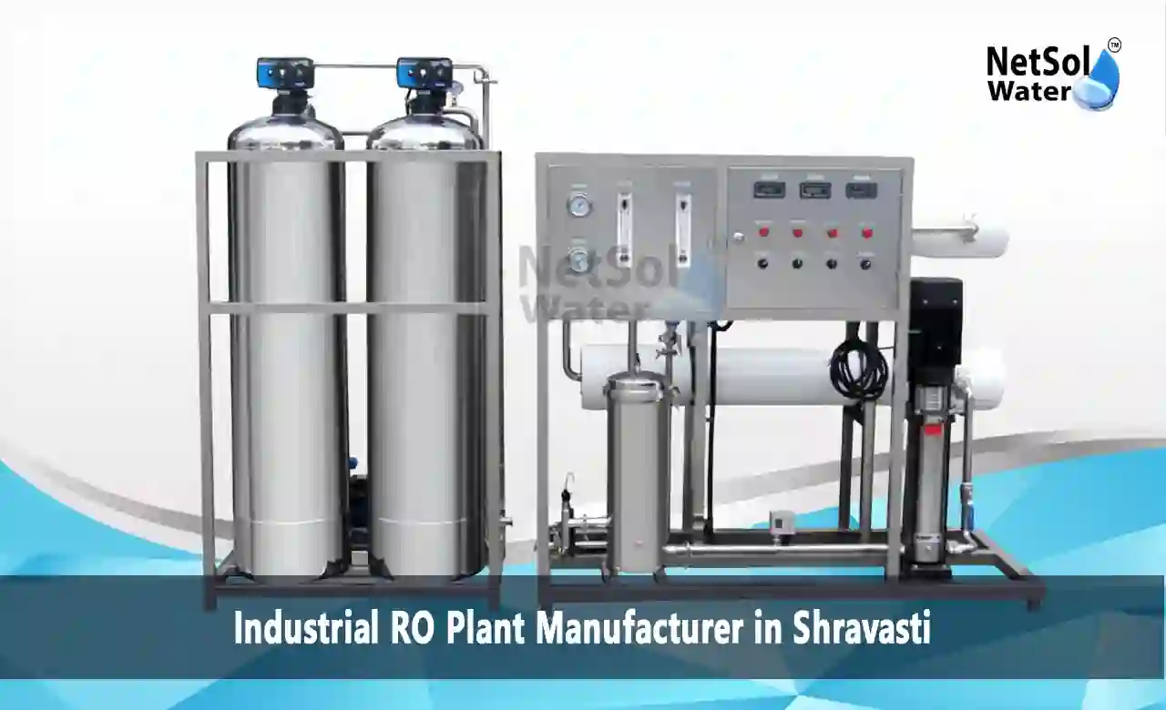 RO plant manufacturer Shravasti, industrial RO plant manufacturer Shravasti, RO plant Shravasti, water treatment plant UP, industrial water purification, reverse osmosis system Uttar Pradesh