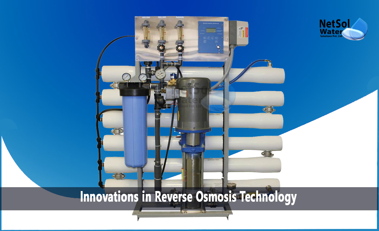What are the new Innovations in Reverse Osmosis Technology