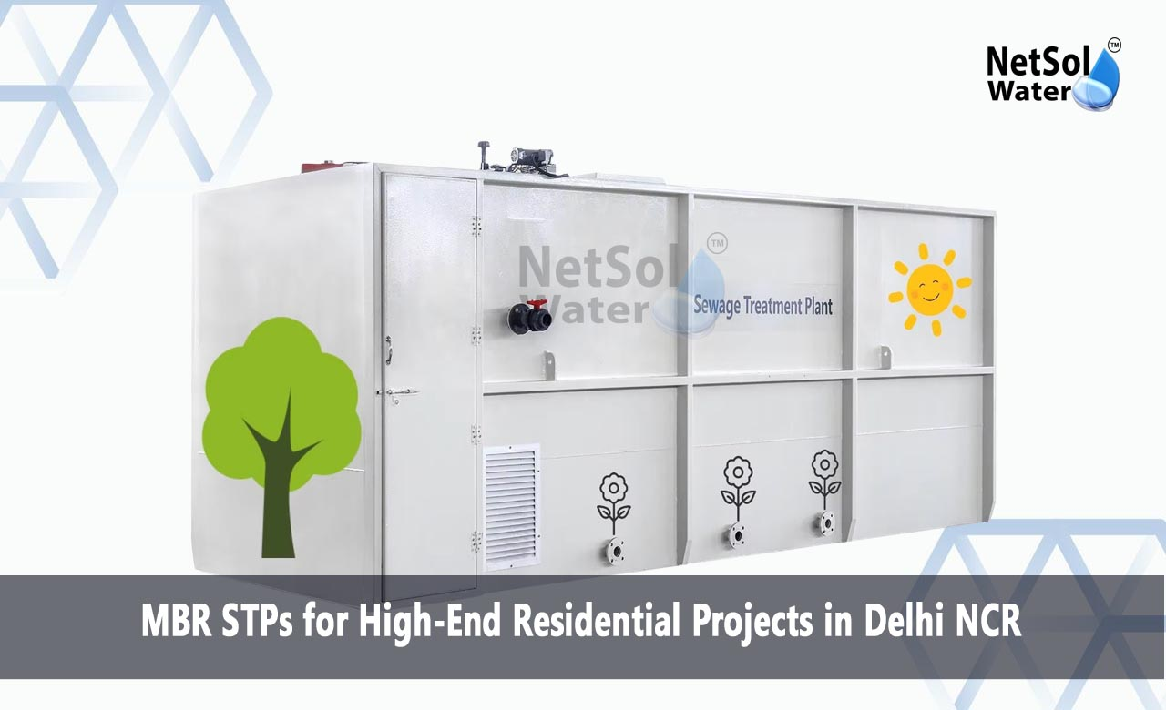 MBR STP Technology, MBR STPs for High-End Residential Projects in Delhi NCR